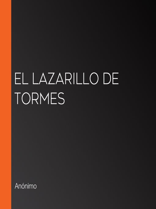 Title details for El lazarillo de Tormes by Anónimo - Available